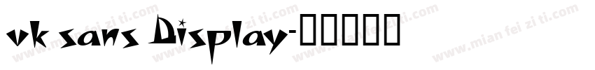 vk sans Display字体转换